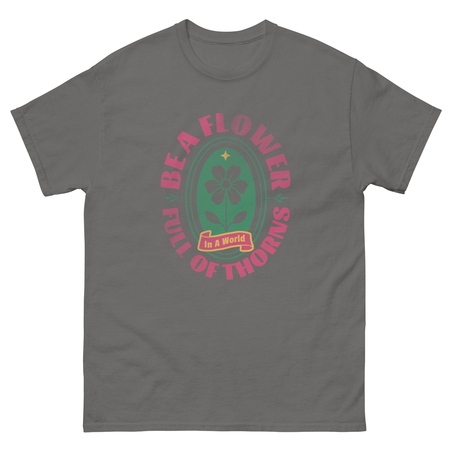 Be A Flower Tee