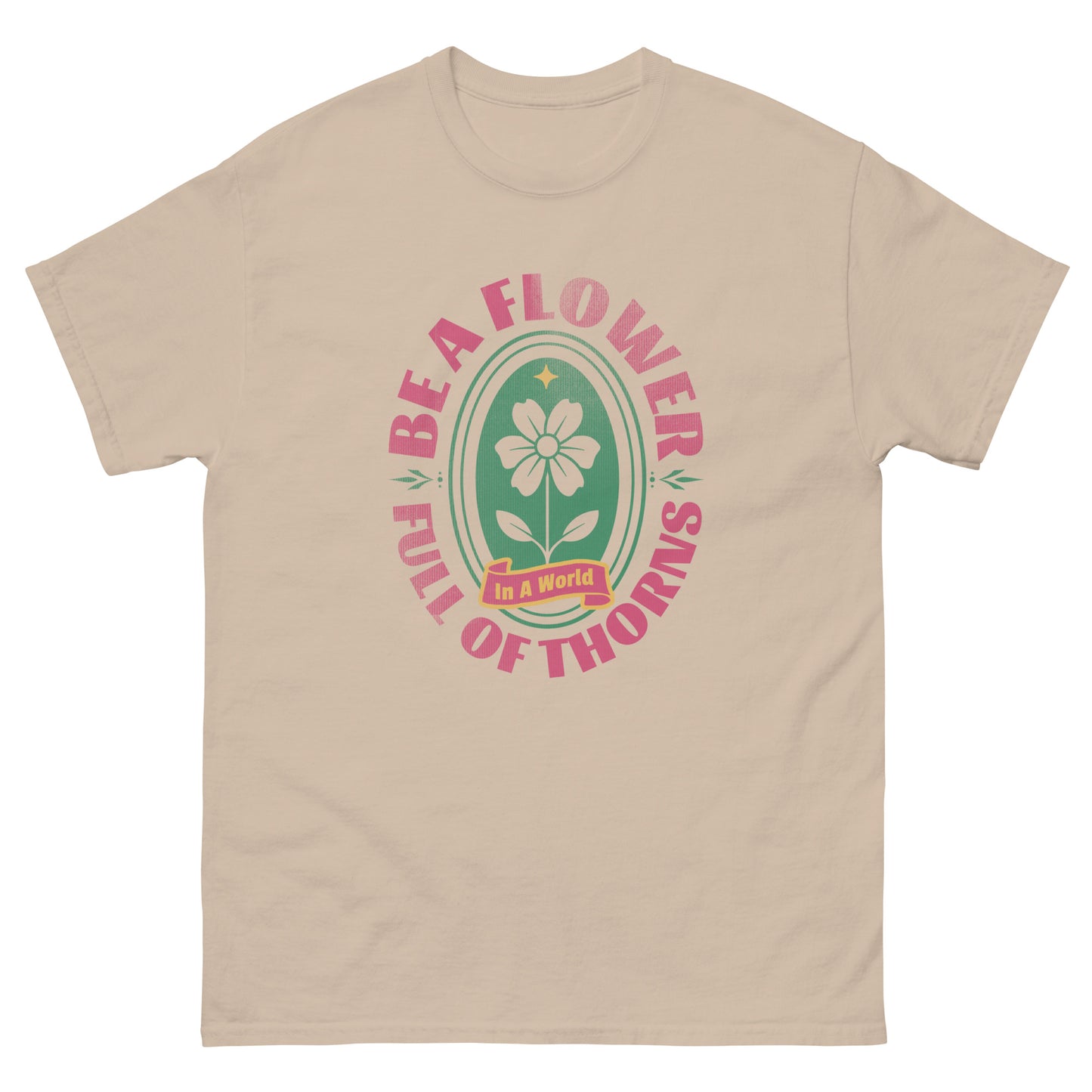 Be A Flower Tee