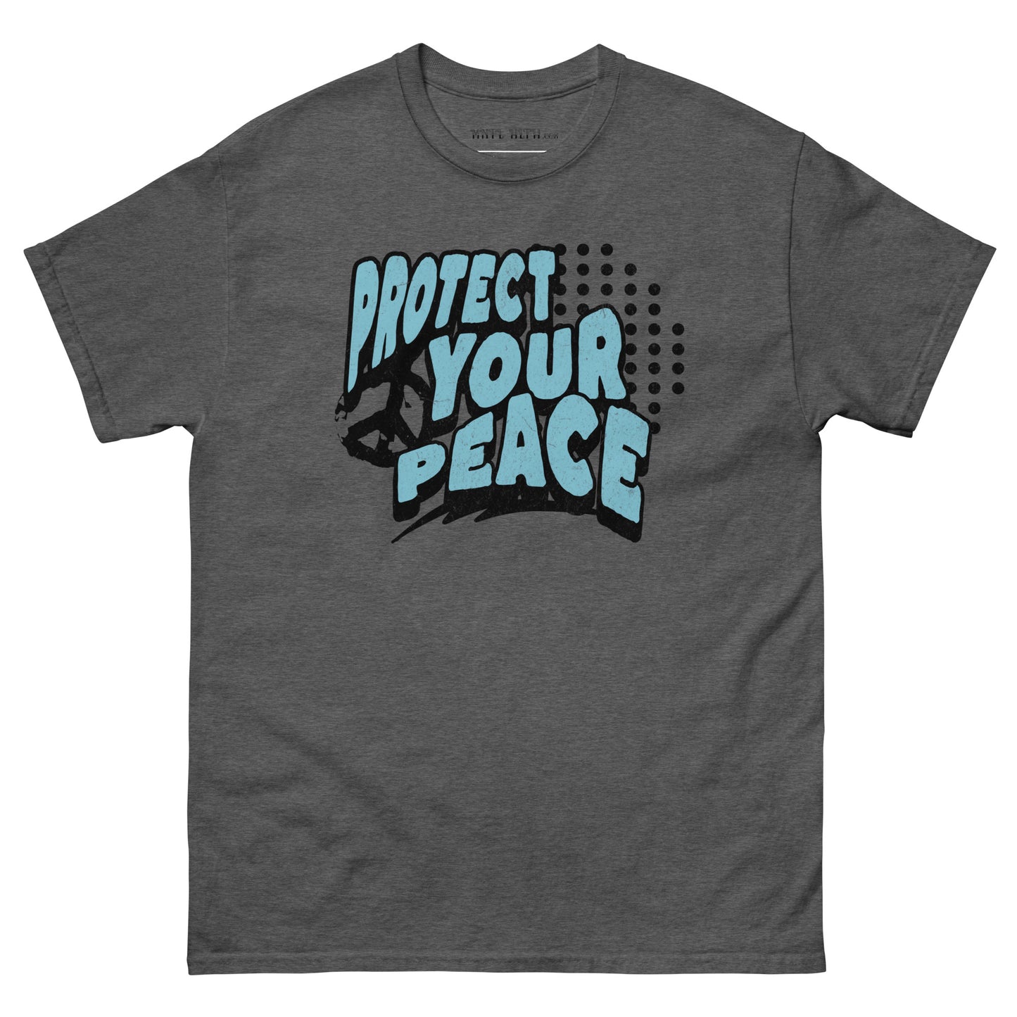 Protect Your Peace Classic Tee