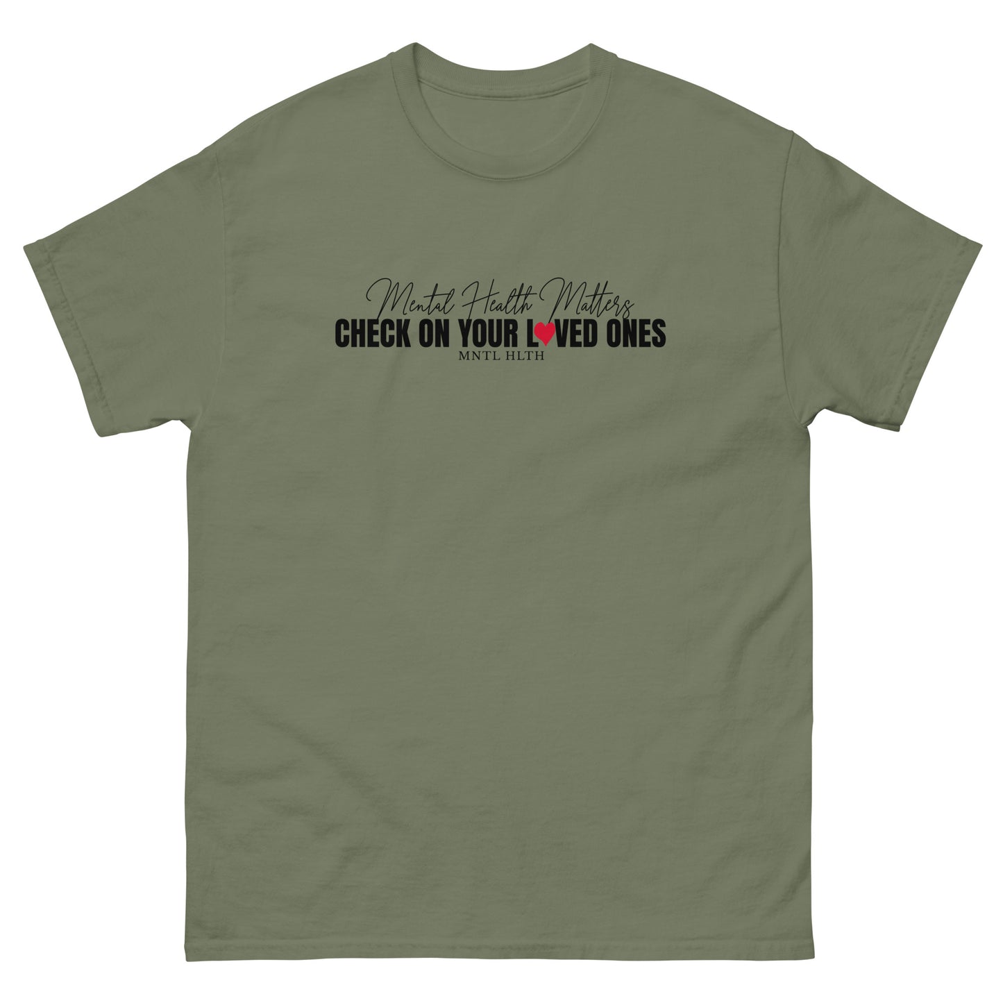 Check On Loved Ones Tee