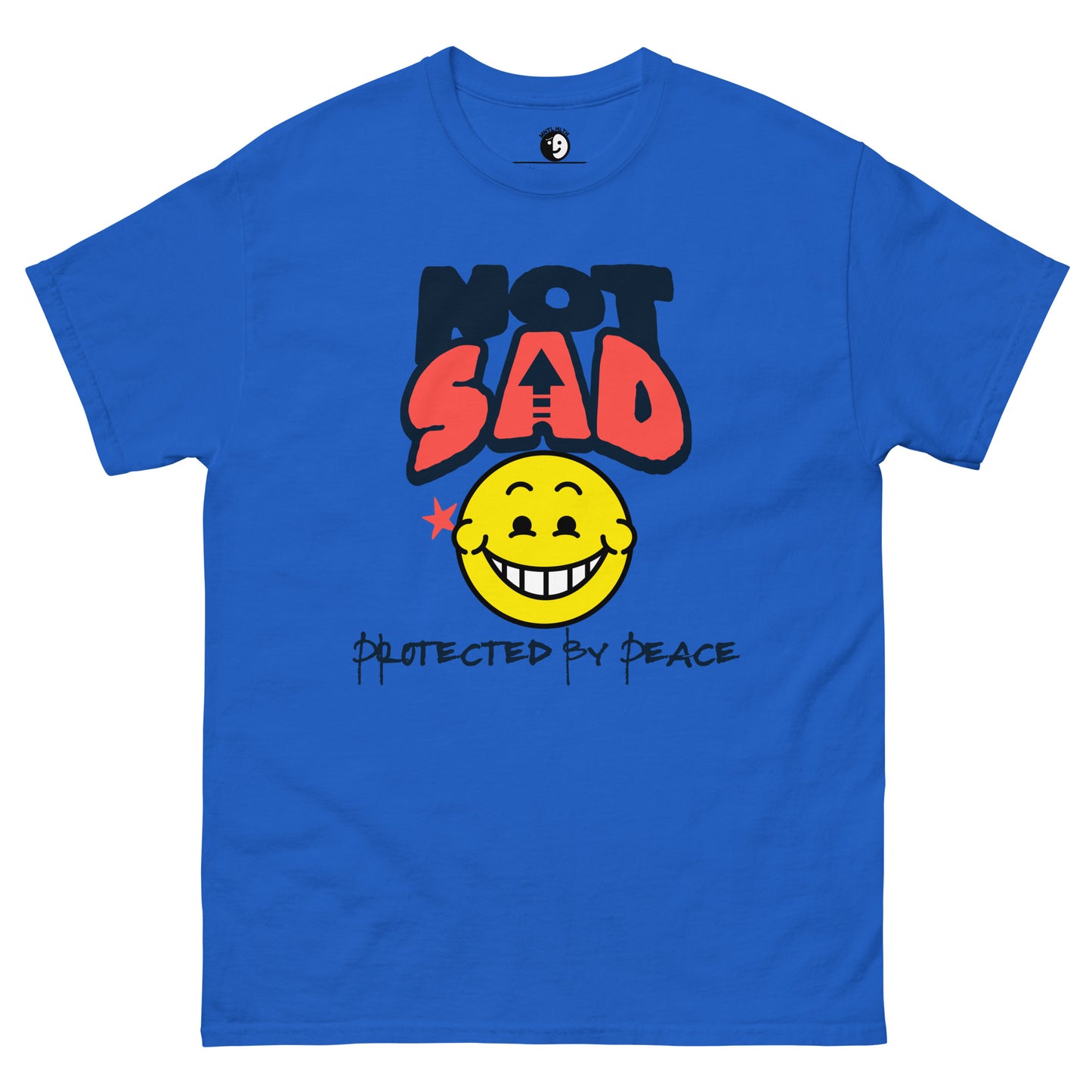 NOT Sad Tee