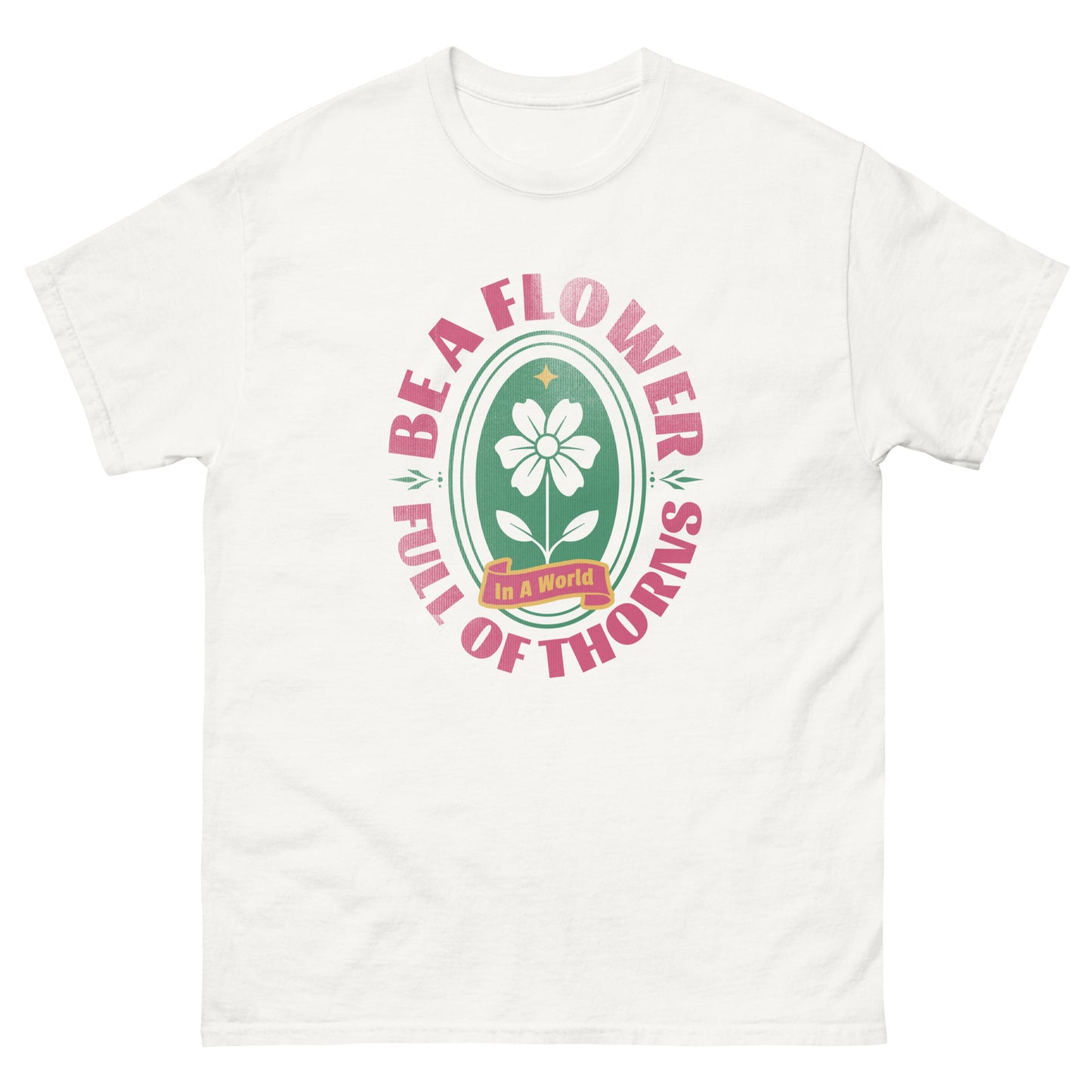 Be A Flower Tee